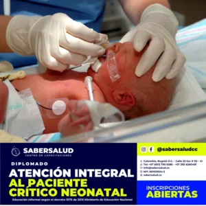 ATENCIÓN INTEGRAL AL PACIENTE CRÍTICO NEONATAL